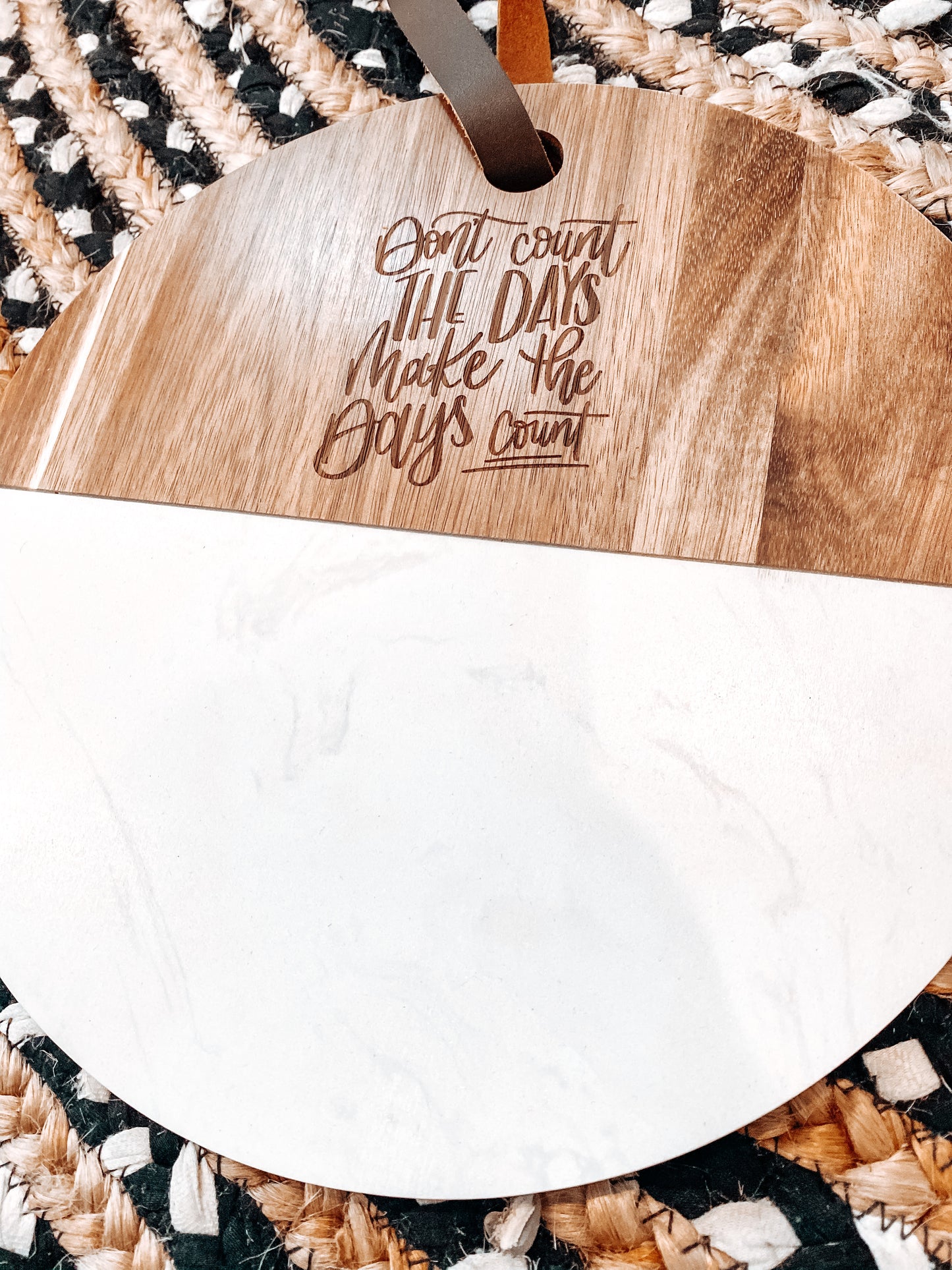 Cutting Board - Don't Count the Days